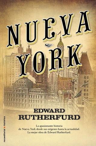 NUEVA YORK | 9788499181851 | RUTHERFURD, EDWARD | Llibreria La Gralla | Llibreria online de Granollers