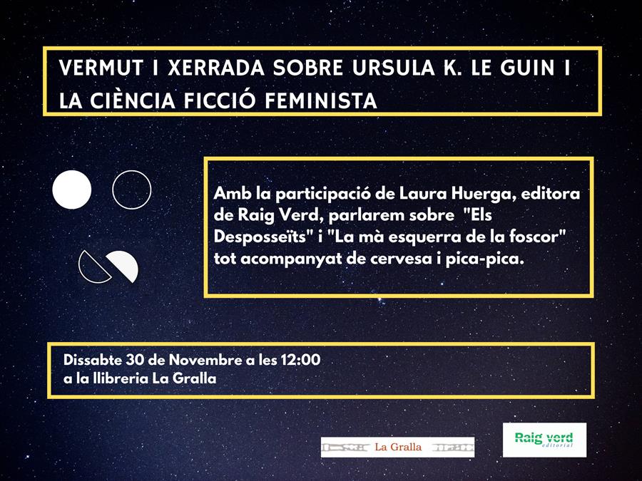 Vermut i xerrada literària sobre Úrsula K. Leguin i la Ciència Ficció feminista - Llibreria La Gralla | Llibreria online de Granollers