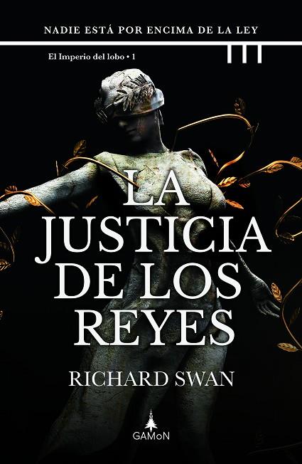 LA JUSTICIA DE LOS REYES | 9788418711695 | SWAN, RICHARD | Llibreria La Gralla | Llibreria online de Granollers
