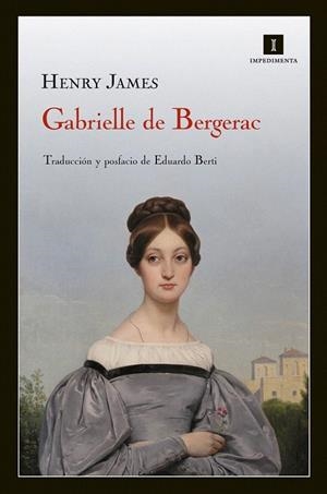 GABRIELLE DE BERGERAC | 9788415130291 | JAMES, HENRY | Llibreria La Gralla | Llibreria online de Granollers
