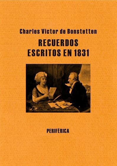 RECUERDOS ESCRITOS EN 1831 | 9788492865536 | BONSTETTEN, CHARLES VICTOR DE | Llibreria La Gralla | Librería online de Granollers