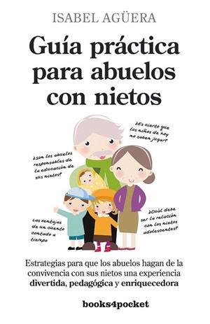 GUIA PRACTICA PARA ABUELOS CON NIETOS  | 9788415139447 | AGÜERA, ISABEL | Llibreria La Gralla | Llibreria online de Granollers