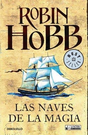 NAVES DE LA MAGIA, LA (DB BESTSELLER 4/4) | 9788498004151 | HOBB, ROBIN | Llibreria La Gralla | Llibreria online de Granollers