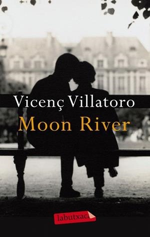 MOON RIVER (LABUTXACA) | 9788499304809 | VILLATORO, VICENÇ | Llibreria La Gralla | Llibreria online de Granollers