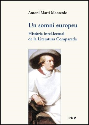 SOMNI EUROPEU, UN | 9788437074153 | MARTÍ MONTERDE, ANTONI | Llibreria La Gralla | Llibreria online de Granollers