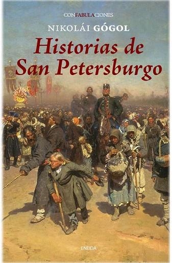 HISTORIAS DE SAN PETERSBURGO (CONFABULACIONES,42) | 9788415458050 | GÓGOL, NIKOLÁI | Llibreria La Gralla | Librería online de Granollers