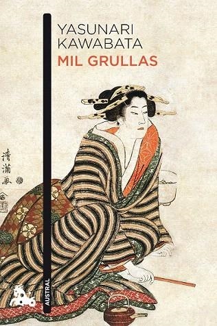 MIL GRULLAS (AUSTRAL) | 9788496580770 | KAWABATA, YASUNARI | Llibreria La Gralla | Llibreria online de Granollers