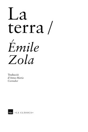TERRA, LA | 9788492440764 | ZOLA, EMILE | Llibreria La Gralla | Librería online de Granollers