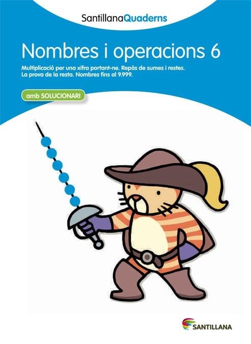 Q. NOMBRES I OPERACIONS 6 AMB SOLUCIONARI (SANTILLANA QUADERNS) | 9788468013879 | Llibreria La Gralla | Llibreria online de Granollers