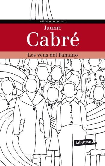 VEUS DEL PAMANO, LES (LABUTXACA EDICIO 5E ANIVERSARI) | 9788499305271 | CABRE, JAUME | Llibreria La Gralla | Librería online de Granollers