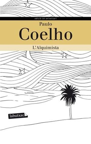 ALQUIMISTA, L' (LABUTXACA EDICIO 5E ANIVERSARI) | 9788499305295 | COELHO, PAULO | Llibreria La Gralla | Llibreria online de Granollers