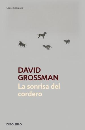 SONRISA DEL CORDERO, LA (DEBOLSILLO) | 9788499895437 | GROSSMAN, DAVID | Llibreria La Gralla | Librería online de Granollers
