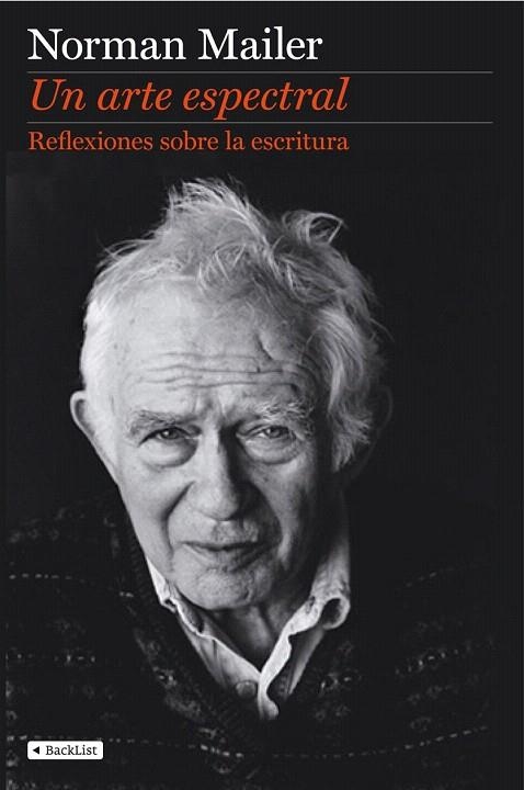 ARTE ESPECTRAL, UN | 9788408110415 | MAILER, NORMAN | Llibreria La Gralla | Librería online de Granollers