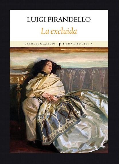 EXCLUIDA, LA | 9788493904555 | PIRANDELLO, LUIGI | Llibreria La Gralla | Librería online de Granollers