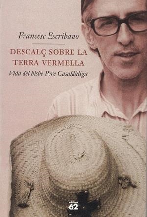 DESCALÇ SOBRE LA TERRA VERMELLA (LECTURA +) | 9788429768985 | ESCRIBANO, FRANCESC | Llibreria La Gralla | Librería online de Granollers