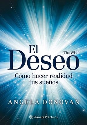 DESEO, EL (PLANETA PRACTICOS) | 9788408109259 | DONOVAN, ANGELA | Llibreria La Gralla | Llibreria online de Granollers