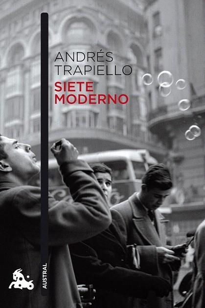 SIETE MODERNO (AUSTRAL) | 9788423345427 | TRAPIELLO, ANDRES | Llibreria La Gralla | Librería online de Granollers