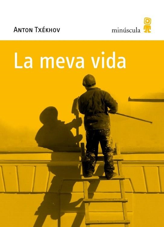 MEVA VIDA, LA | 9788495587848 | TXÉKHOV, ANTON | Llibreria La Gralla | Librería online de Granollers