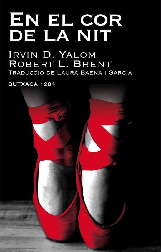 EN EL COR DE LA NIT | 9788415091059 | YALOM, IRVIN D; BRENT, ROBERT L. | Llibreria La Gralla | Librería online de Granollers