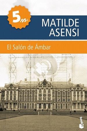 SALÓN DE ÁMBAR, EL (BOOKET) | 9788408111429 | ASENSI, MATILDE | Llibreria La Gralla | Llibreria online de Granollers