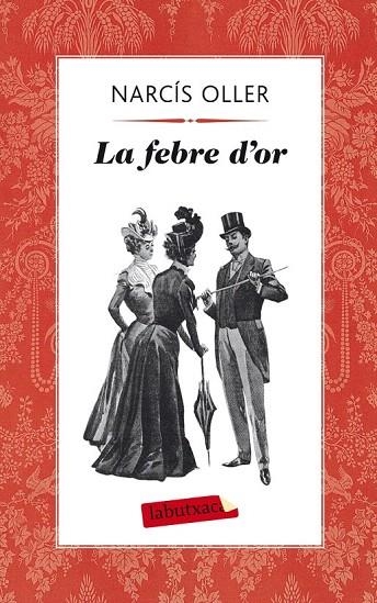 FEBRE D'OR, LA (LABUTXACA) | 9788499304236 | OLLER, NACÍS | Llibreria La Gralla | Librería online de Granollers