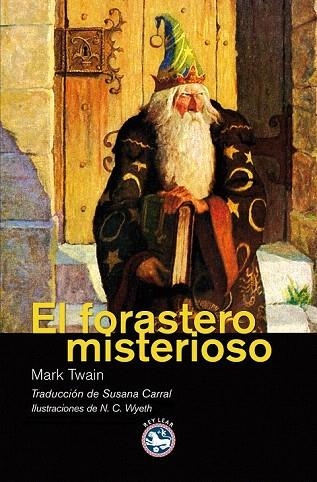 FORASTERO MISTERIOSO, EL | 9788492403806 | TWAIN, MARK | Llibreria La Gralla | Llibreria online de Granollers