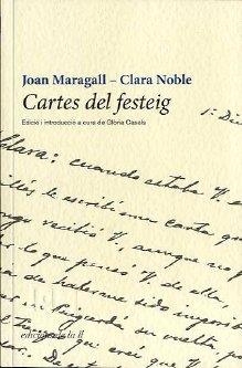 CARTES DEL FESTEIG | 9788493858759 | MARAGALL, JOAN; NOBLE, CLARA | Llibreria La Gralla | Llibreria online de Granollers