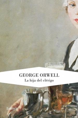 HIJA DEL CLÉRIGO, LA (PALABRA EN EL TIEMPO) | 9788426419187 | ORWELL, GEORGE | Llibreria La Gralla | Librería online de Granollers