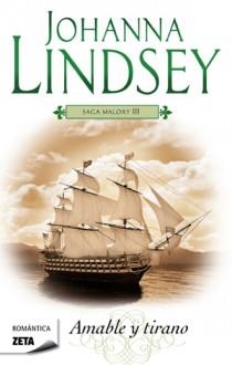 AMABLE Y TIRANO (SAGA MALORY III) (ZETA BOLSILLO) | 9788498725308 | LINDSEY, JOHANNA | Llibreria La Gralla | Librería online de Granollers