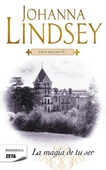 MAGIA DE TU SER, LA. SAGA MALLORY IV (ZETA BOLSILLO) | 9788498725469 | LINDSEY, JOHANNA | Llibreria La Gralla | Librería online de Granollers