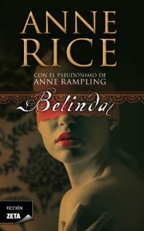 BELINDA (ZETA BOLSILLO) | 9788498725452 | RICE, ANNE | Llibreria La Gralla | Llibreria online de Granollers