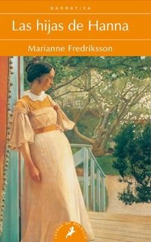 HIJAS DE HANNA, LAS (LETRAS DE BOLSILLO) | 9788498383652 | FREDRIKSSON, MARIANNE | Llibreria La Gralla | Llibreria online de Granollers