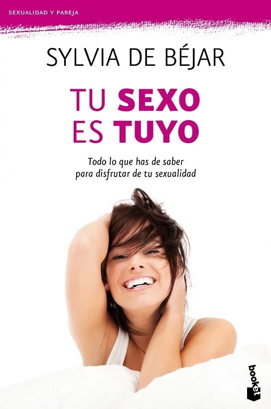 TU SEXO ES TUYO (BOOKET) | 9788408104698 | BÉJAR, SYLVIA DE | Llibreria La Gralla | Librería online de Granollers