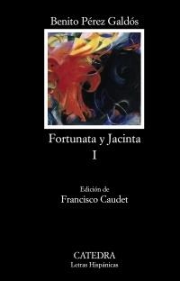 FORTUNATA Y JACINTA I (LETRAS HISPÁNICAS) | 9788437627342 | PÉREZ GALDÓS, BENITO | Llibreria La Gralla | Librería online de Granollers