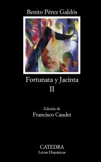 FORTUNATA Y JACINTA II (LETRAS HISPÁNICAS) | 9788437627359 | PÉREZ GALDÓS, BENITO | Llibreria La Gralla | Librería online de Granollers