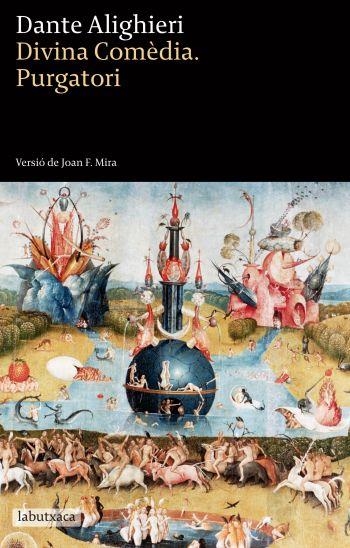 DIVINA COMÈDIA. EL PURGATORI (LABUTXACA) | 9788499302614 | ALIGHIERI, DANTE | Llibreria La Gralla | Librería online de Granollers