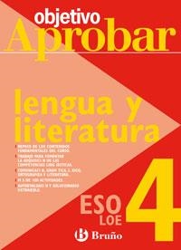 C. LENGUA Y LITERATURA 4 ESO (OBJETIVO APROBAR) | 9788421660034 | PIZARRO PARIENTE, ENCARNACIÓN/RAMÍREZ OVELAR, JUAN ANTONIO/RUIZ LÓPEZ, Mª SOLEDAD | Llibreria La Gralla | Llibreria online de Granollers