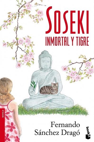 SOSEKI INMORTAL Y TIGRE (BOOKET) | 9788408099383 | SÁNCHEZ DRAGÓ, FERNANDO | Llibreria La Gralla | Llibreria online de Granollers