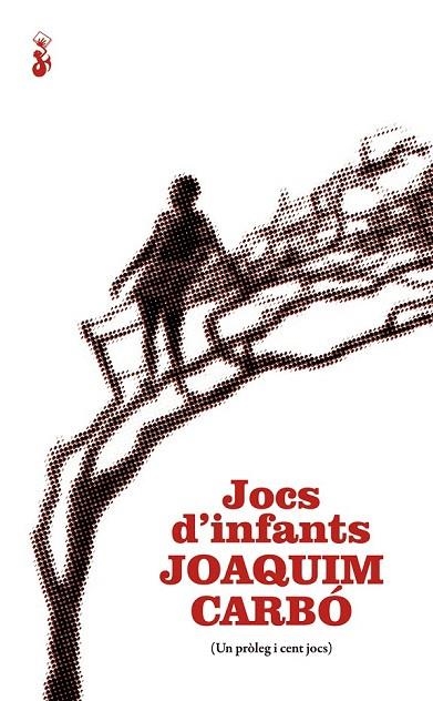 JOCS D'INFANTS | 9788415047414 | CARBO, JOAQUIM | Llibreria La Gralla | Librería online de Granollers