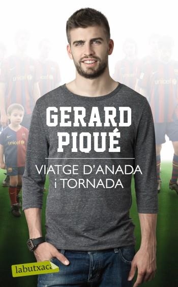 VIATGE D'ANADA I TORNADA (LABUTXACA) | 9788499303291 | PIQUE, GERARD | Llibreria La Gralla | Librería online de Granollers