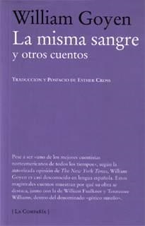 MISMA SANGRE, LA | 9788483930809 | GOYEN, WILLIAM | Llibreria La Gralla | Librería online de Granollers