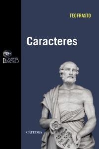 CARACTERES (CLÁSICOS LINCEO) | 9788437627106 | TEOFRASTO | Llibreria La Gralla | Llibreria online de Granollers
