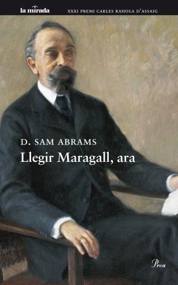 LLEGIR MARAGALL ARA (LA MIRADA, 83) | 9788475882123 | ABRAMS, SAM | Llibreria La Gralla | Llibreria online de Granollers