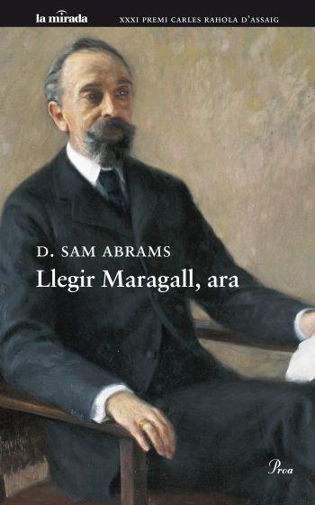 LLEGIR MARAGALL ARA (LA MIRADA, 83) | 9788475882123 | ABRAMS, SAM | Llibreria La Gralla | Librería online de Granollers