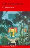 HOMBRE VIVO, EL | 9788477026860 | CHESTERTON, G.K. | Llibreria La Gralla | Librería online de Granollers
