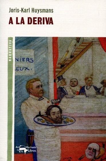 A LA DERIVA | 9788477748359 | HUYSMANS, JORIS KARL | Llibreria La Gralla | Llibreria online de Granollers