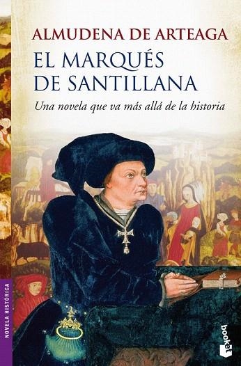 MARQUÉS DE SANTILLANA, EL (BOOKET HISTORICA 6104) | 9788427036307 | ARTEAGA, ALMUDENA DE | Llibreria La Gralla | Librería online de Granollers