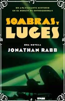 SOMBRAS Y LUCES (ZETA MAXI) | 9788498724202 | RABB, JONATHAN | Llibreria La Gralla | Librería online de Granollers