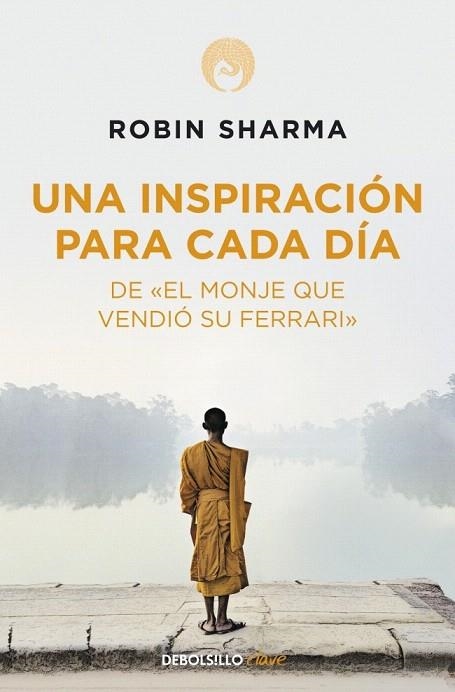 INSPIRACION PARA CADA DIA, UNA (DB CLAVE) | 9788499086743 | SHARMA, ROBIN | Llibreria La Gralla | Librería online de Granollers