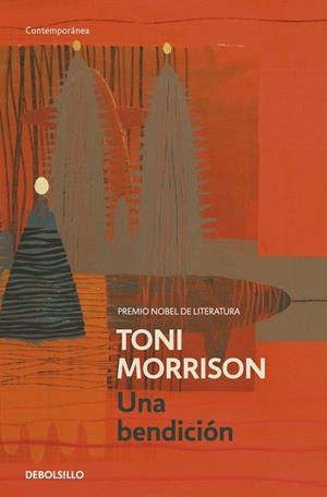 BENDICION, UNA (DB CONTEMP) | 9788499083803 | MORRISON, TONI | Llibreria La Gralla | Librería online de Granollers